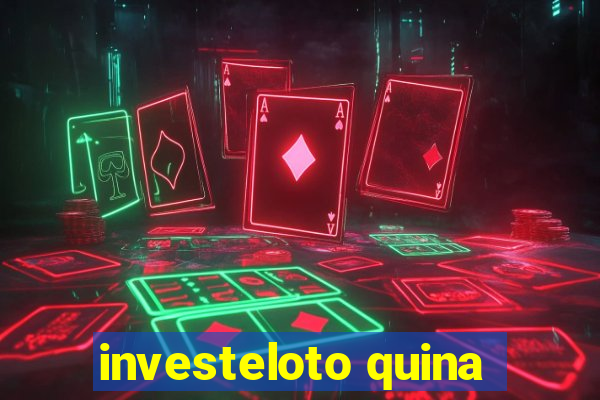 investeloto quina